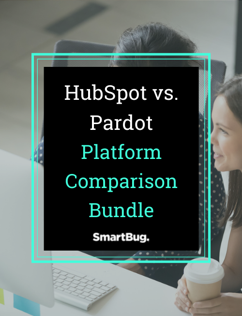 HubSpot vs. Pardot Platform Comparison Bundle SmartBug Media
